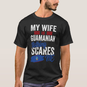 私の妻はグアマニア伝統ルーツ国旗Souv Tシャツ