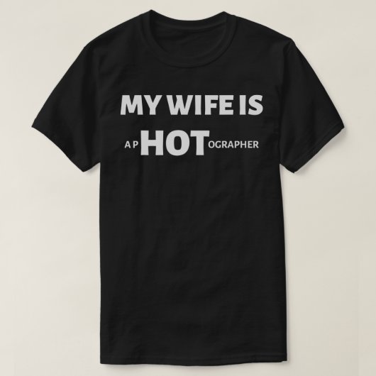 私の妻は写真家のハス妻のかわいい写真だ Tシャツ (デザイン正面)