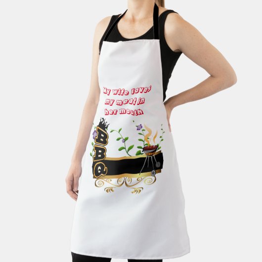 私の妻は彼女の口の中で私の肉を愛しているBBQエプロン エプロン (インサイチュ)