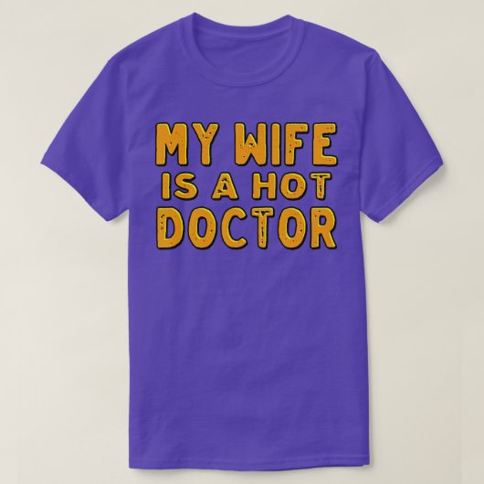 私の妻は熱い医者だ Tシャツ (デザイン正面)