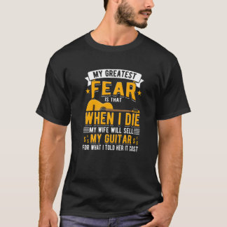 私の妻は私のギターを売るでしょう ギタリスト Tシャツ