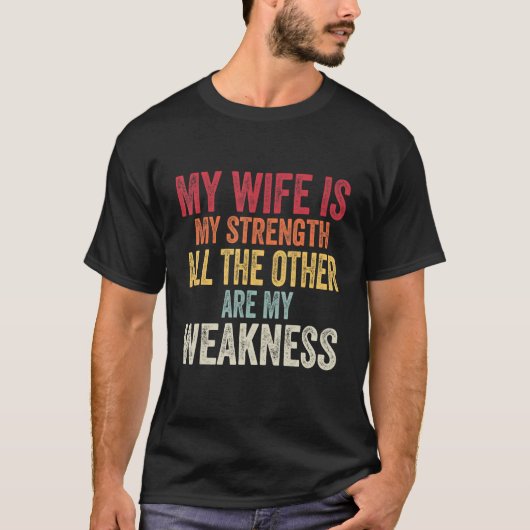 私の妻は私の強い他の女性の夫おもしろいM Tシャツ (正面)