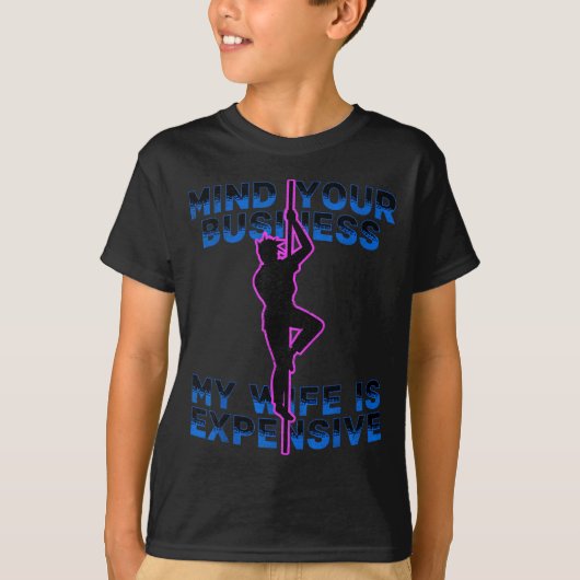 私の妻は高くつくからほっといて面白い  Tシャツ (正面)