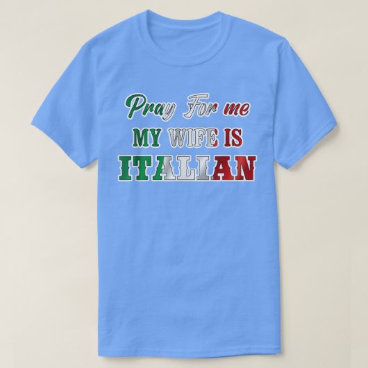 私の妻祈はイタリイタリアンアパパ胡 Tシャツ (デザイン正面)