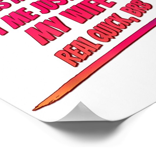 私の妻頼に聞かせ – 夫のユーモアおもしろいおもしろい ポスター (角)