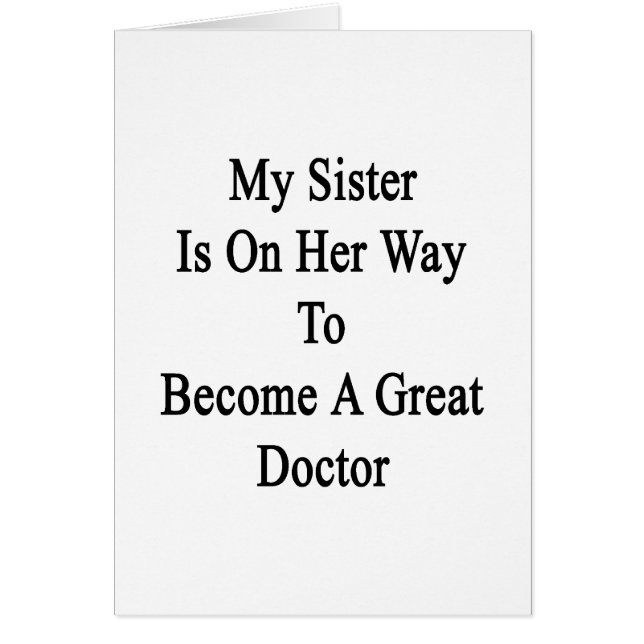 私の姉妹はすばらしい医者になる彼女の方法にあります (正面)