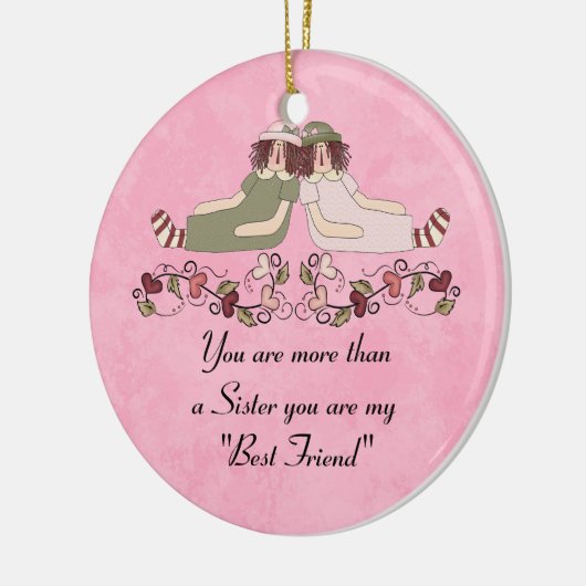 私の姉妹私の親友のオーナメント セラミックオーナメント (左)