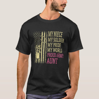 私の姪私の兵士誇りを持った軍の叔母プライドUSミリット Tシャツ