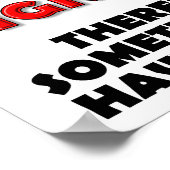 私の威厳のポスターを掲おもしろいげる ポスター (角)