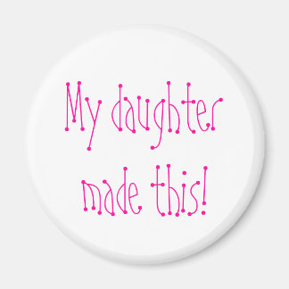 私の娘が作った！ マグネット