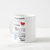 私の娘にとって、あなたはあなたより勇敢信じだ コーヒーマグカップ (正面左)