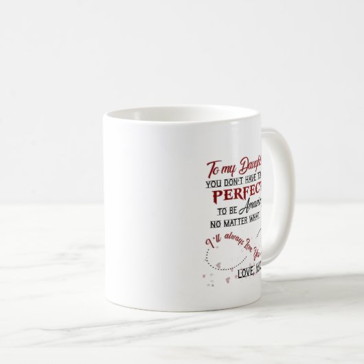 私の娘に私は常に愛します コーヒーマグカップ (正面右)