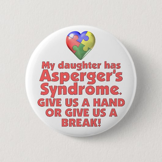 私の娘にAspergerがあります 缶バッジ (正面)