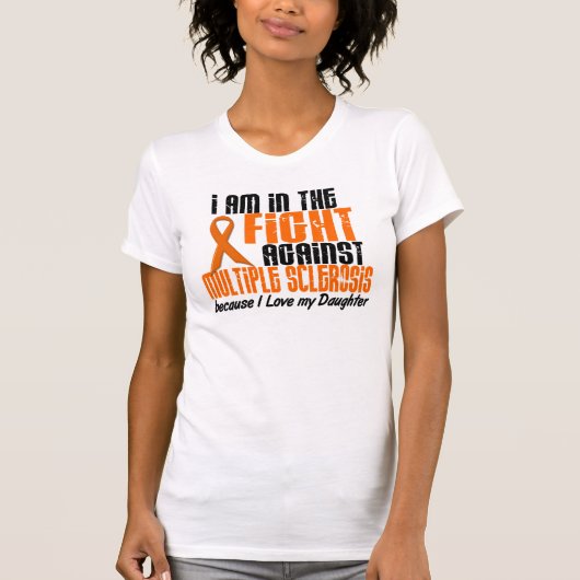 私の娘のための戦いのMSの多発性硬化 Tシャツ (正面)