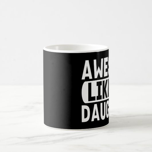 私の娘のような素晴らし両親の贈り物アイディア コーヒーマグカップ (中央)