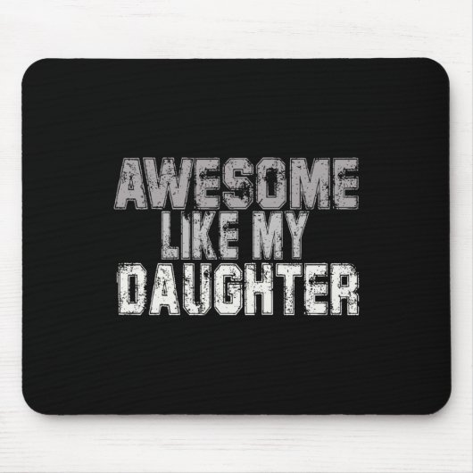 私の娘のようにパパ父の日パパ マウスパッド (正面)