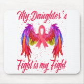 私の娘の戦いは私の乳がんとの戦いである マウスパッド (正面)