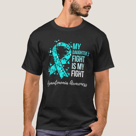 私の娘の戦いは私の戦いDysautonomia認識 Tシャツ (正面)