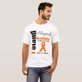 私の娘の横の白血病Iの立場 Tシャツ (正面フル)