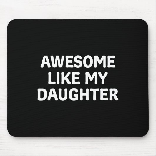 私の娘の父の日のようにパパパパおもしろいファテ マウスパッド (正面)