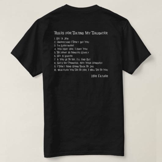 私の娘のTシャツに日付を記入するための規則 Tシャツ (デザイン裏面)