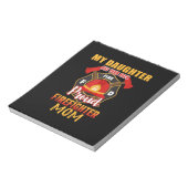 私の娘はあなたの背中の消防誇りを持った士の母を持っている ノートパッド (回転)