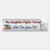 私の娘はテロを打倒します バンパーステッカー (正面)
