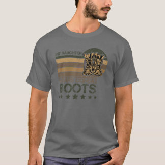 私の娘は戦闘靴を履誇りを持ったく軍隊 Tシャツ