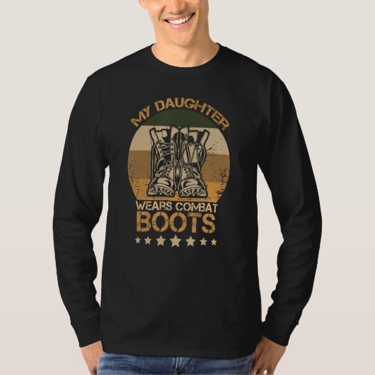 私の娘は戦闘靴を履誇りを持ったく軍隊 Tシャツ (正面)