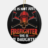 私の娘は消防士のヒーロ誇りを持ったーだ セラミックオーナメント (左)
