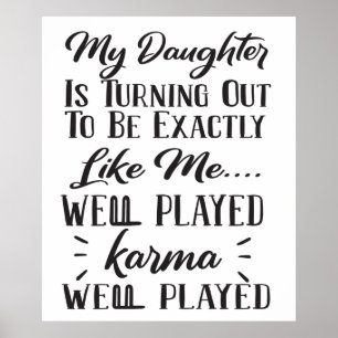 私の娘は私にそっくりになってきている ポスター