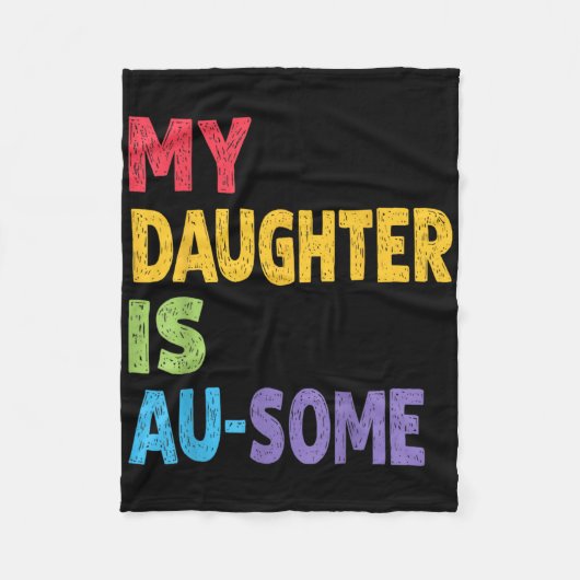 私の娘は自閉症の子供たち自閉症アワーン フリースブランケット (正面)