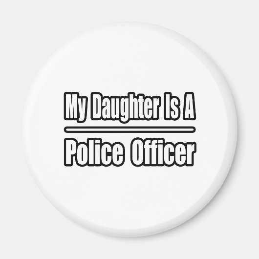 私の娘は警察官だ マグネット (正面)