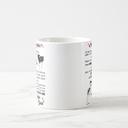 私の娘へ – いつもしも明日がある コーヒーマグカップ (中央)