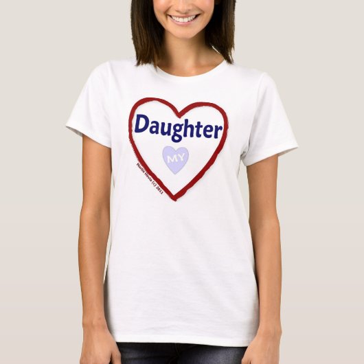 私の娘を愛する Tシャツ (正面)