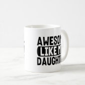 私の娘素晴らしが今の親のようにパパ母 コーヒーマグカップ (正面右)