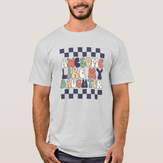 私の娘素晴らしのようなグルービーレトロ Tシャツ (正面)