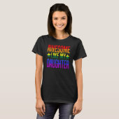 私の娘素晴らしのプライド月のゲイLgbt Prou Tシャツ (正面フル)