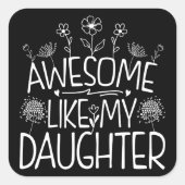 私の娘素晴らしの山花がママに現れるように スクエアシール (正面)