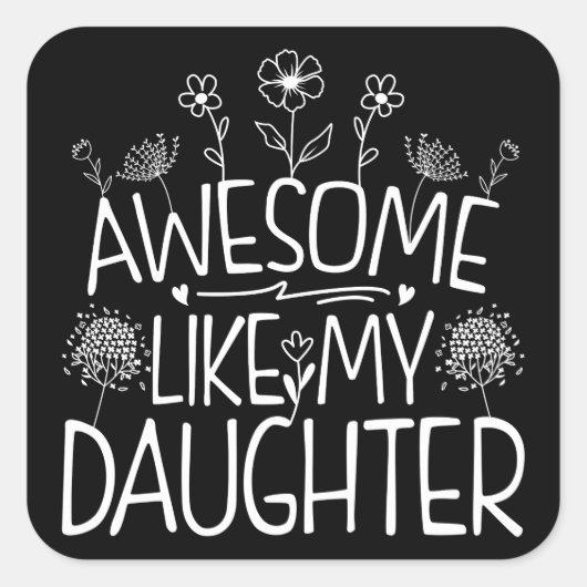 私の娘素晴らしの山花がママに現れるように スクエアシール (正面)