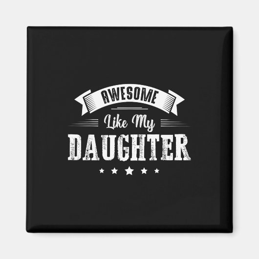 私の娘素晴らしギフトのように男性のパパジョーク父 マグネット (正面)