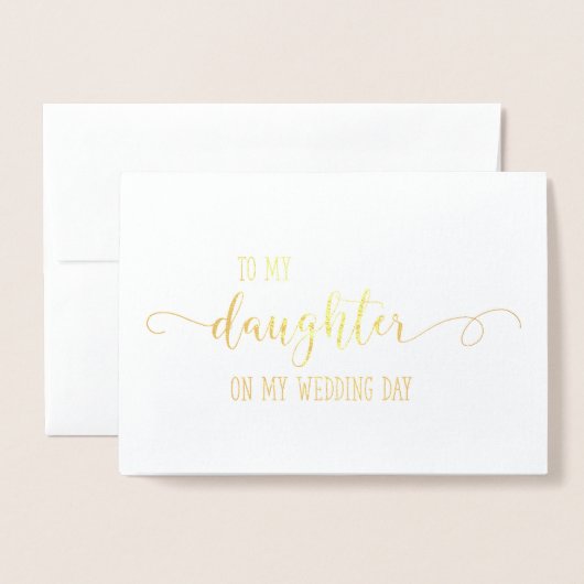 私の婚礼の日のサンキューカードの私の娘に 箔カード (封筒付き正面)
