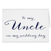 私の婚礼の日カードの私の叔父さんに (正面横)