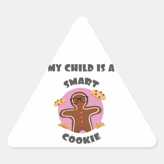 私の子はクッキー頭が切れるだ 三角形シール (正面)