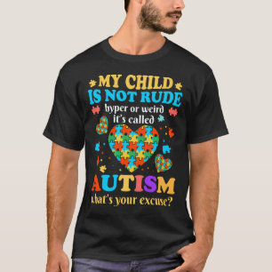 私の子は失礼なハイパーではない風変わりか、auと呼ばれている tシャツ