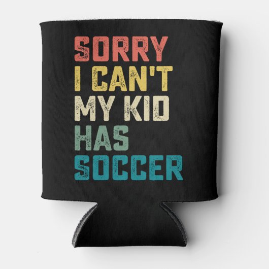 私の子供がサッカーのママパパを持っていなくてごめんなさい 缶クーラー (正面)