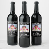 私の子供がフォトラベルを飲む理由かもしれない ワインラベル (ボトル)