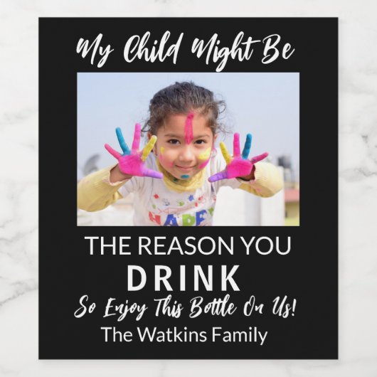 私の子供がフォトラベルを飲む理由かもしれない ワインラベル (シングルラベル)