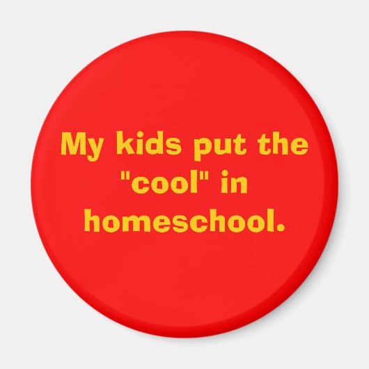 私の子供たちはホームスクールクールで「The」を置いた。 マグネット (正面)