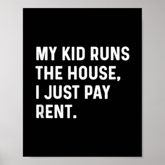 私の子供たち走の家は私は新しいママのレンタルを支払うパパ ポスター